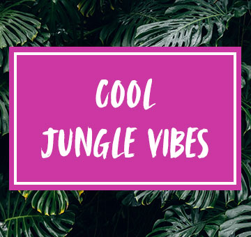 Cool Jungle Vibes