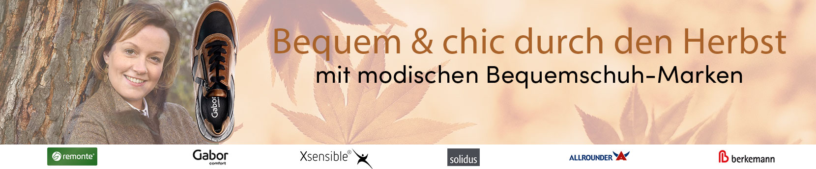 Keyvisual Bequemschuhe: Bequem & chic durch den Herbst mit modischen Bequemschuh-Marken Keyvisual Bequemschuhe: Bequem & chic durch den Herbst mit modischen Bequemschuh-Marken